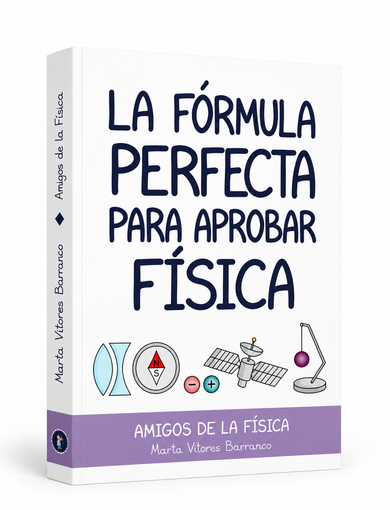 La Fórmula Perfecta para Aprobar Física